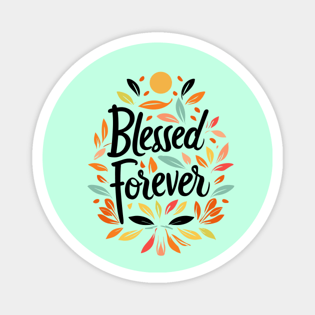 Women with Beautiful Hearts: Blessed Forever typography Magnet by A Floral Letter Capital letter A | Monogram, Sticker